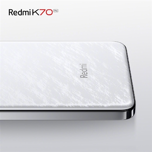 呼声最高配色！Redmi K70至尊版晴雪细节公布：纯白机身颜值一绝